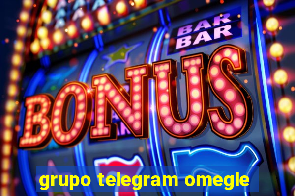 grupo telegram omegle